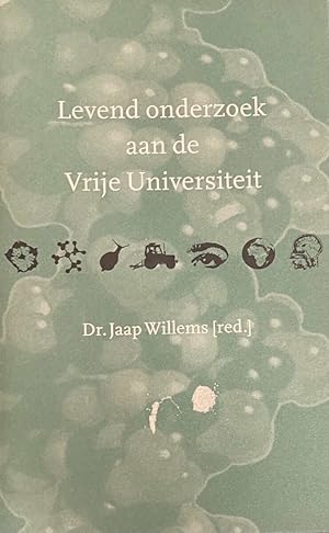 Seller image for Levend onderzoek aan de Vrije Universiteit for sale by Antiquariaat Schot