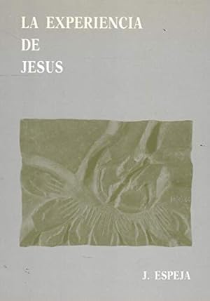 Seller image for La experiencia de Jesús (Spanish Edition) for sale by -OnTimeBooks-
