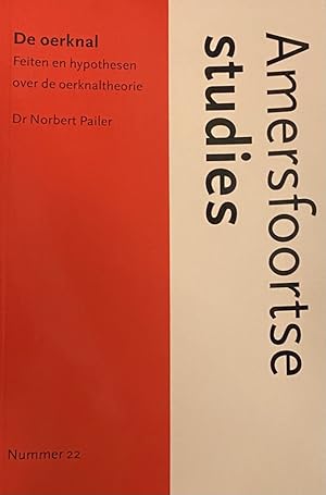 Image du vendeur pour De oerknal. Feiten en hypothesen over de oerknaltheorie (Amersfoortste studies, No. 22) mis en vente par Antiquariaat Schot