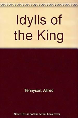 Seller image for Idylls of the King and a Selection of Poems for sale by -OnTimeBooks-