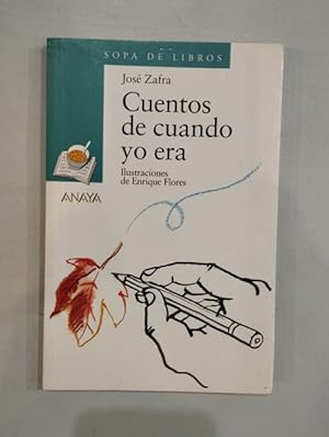 Seller image for Cuentos de cuando yo era for sale by Saturnlia Llibreria