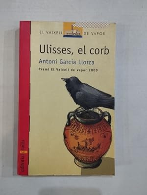 Bild des Verkufers fr Ulisses, el corb zum Verkauf von Saturnlia Llibreria
