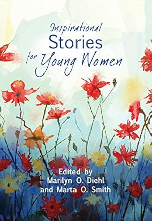 Bild des Verkufers fr Inspirational Stories for Young Women zum Verkauf von -OnTimeBooks-