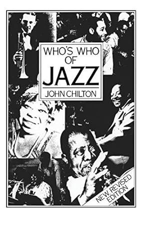 Imagen del vendedor de Who's Who Of Jazz (Storyville to Swing Street) a la venta por WeBuyBooks