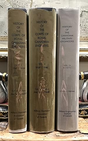 Image du vendeur pour The History of the Corps of Royal Canadian Engineers Volume I 1749-1939; Volume II 1936-1946; THe History of the Canadian Military Engineers Volume III To 1971 [three volumes, complete set] mis en vente par CARDINAL BOOKS  ~~  ABAC/ILAB