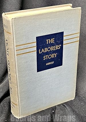 The Laborers' Story