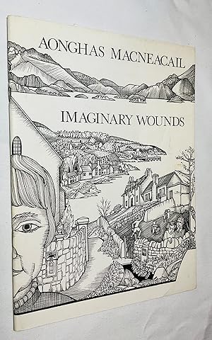 Seller image for Imaginary Wounds for sale by Hadwebutknown