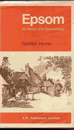 Seller image for Epsom, its history & its surroundings for sale by Joy Norfolk, Deez Books