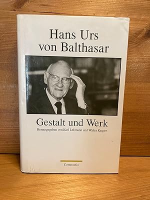 Hans Urs von Balthasar - Gestalt und Werk