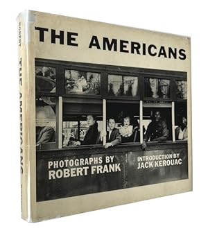 The Americans: Frank, Robert, Kerouac, Jack: 9783865215840