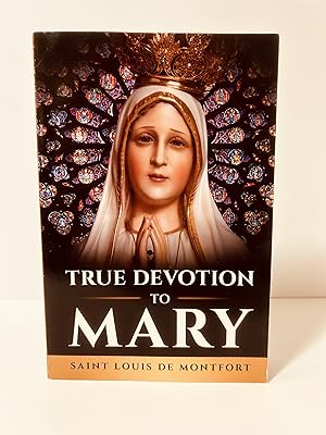 Seller image for A Treatise on True Devotin to Mary for sale by Vero Beach Books