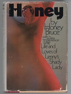 Honey: The Life and Loves of Lenny's Shady Lady