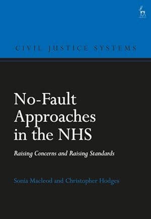 Image du vendeur pour No-Fault Approaches in the NHS : Raising Concerns and Raising Standards mis en vente par GreatBookPricesUK