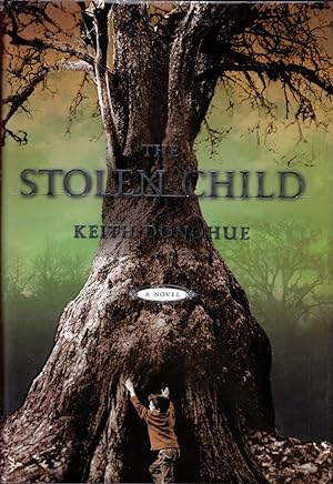 Seller image for The Stolen Child: A Novel for sale by Kayleighbug Books, IOBA