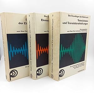 Lehrgang Elektronik (3 Bände komplett). Band 1: Die Grundlagen der Elektrizitätslehre / Band 2: E...