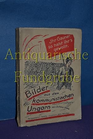 Seller image for Bilder aus dem kommunistischen Ungarn. Von for sale by Antiquarische Fundgrube e.U.