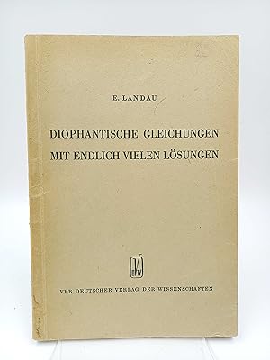 Bild des Verkufers fr Diophantische Gleichungen mit endlich vielen Lsungen (Neu Herausgegeben von Arnold Walfisz) zum Verkauf von Antiquariat Smock