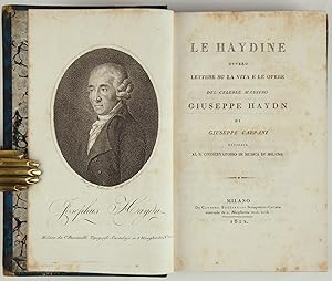 Le Haydine ovvero lettere su la vita e le opere del celebre maestro Giuseppe Haydn di Giuseppe Ca...