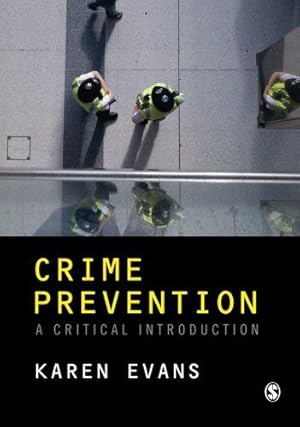 Bild des Verkufers fr Crime Prevention: A Critical Introduction zum Verkauf von WeBuyBooks