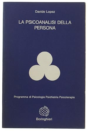 Imagen del vendedor de LA PSICOANALISI DELLA PERSONA.: a la venta por Bergoglio Libri d'Epoca