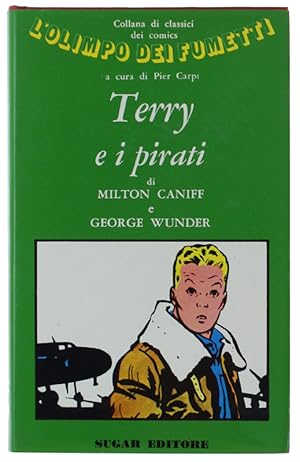 Seller image for TERRY E I PIRATI.: for sale by Bergoglio Libri d'Epoca