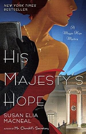 Bild des Verkufers fr His Majesty's Hope: A Maggie Hope Mystery: 3 zum Verkauf von WeBuyBooks