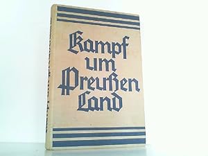 Image du vendeur pour Kampf um Preuenland. mis en vente par Antiquariat Ehbrecht - Preis inkl. MwSt.