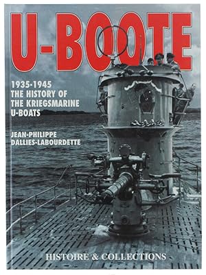 Seller image for U-BOOTE 1935-1945. The History of the Kriegsmarine U-boats: for sale by Bergoglio Libri d'Epoca