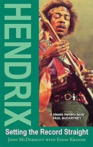 Bild des Verkufers fr Hendrix: Setting the Record Straight zum Verkauf von WeBuyBooks 2