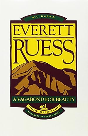 Seller image for Everett Ruess: A Vagabond for Beauty for sale by Brockett Designs