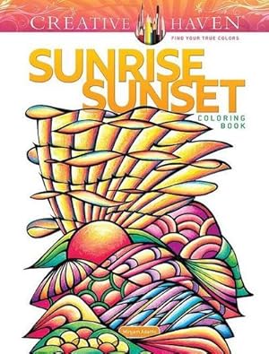 Bild des Verkufers fr Creative Haven Sunrise Sunset Coloring Book zum Verkauf von Smartbuy