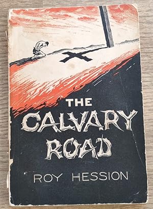Bild des Verkufers fr The Calvary Road zum Verkauf von Peter & Rachel Reynolds