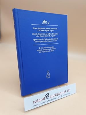 Sprachatlas des Dolomitenladinischen und angrenzender Dialekte, 1. Teil: Vol. 7: Tres indices ety...