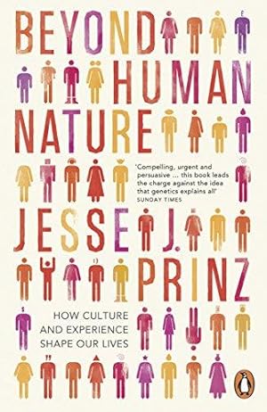 Imagen del vendedor de Beyond Human Nature: How Culture and Experience Shape Our Lives a la venta por WeBuyBooks 2