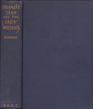 Seller image for Calamity Jane and the Lady Wildcats for sale by Americana Books, ABAA