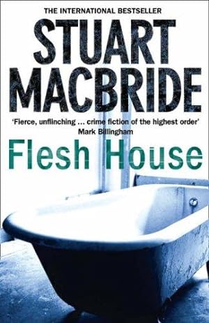 Imagen del vendedor de Flesh House: 4 (Logan McRae) a la venta por WeBuyBooks 2