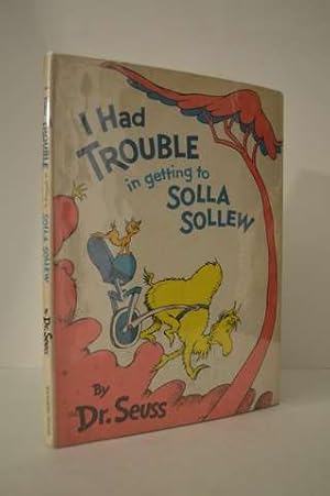 I Had Trouble in Getting to Solla Sollew