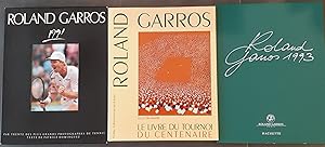 Imagen del vendedor de Roland Garros 1991, Roland Garros 1993, Roland Garros Le Livre Du Tournoi du Centenaire a la venta por Rotary Charity Books