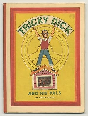 Immagine del venditore per Tricky Dick and His Pals venduto da Between the Covers-Rare Books, Inc. ABAA
