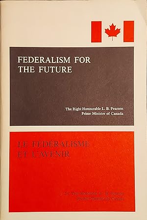 Federalism For The Future - The Constitutional Conference 1968