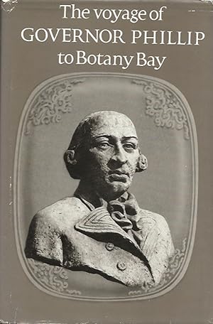 Imagen del vendedor de The Voyage of Governor Phillip to Botany Bay a la venta por Badger Books