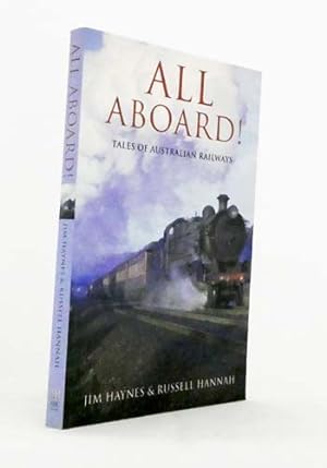Seller image for All Aboard! Tales of Australian Railways for sale by Adelaide Booksellers
