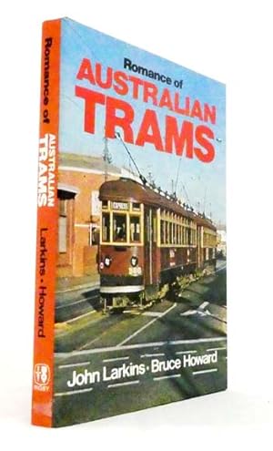 Bild des Verkufers fr Romance of Australian Trams zum Verkauf von Adelaide Booksellers