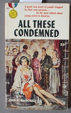 Immagine del venditore per All These Condemned (Gold Medal #420)) venduto da Comic World