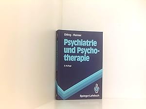 Bild des Verkufers fr Psychiatrie und Psychotherapie (Springer-Lehrbuch) mit 57 Fallbeispielen und 13 Tabellen zum Verkauf von Book Broker