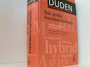 Bild des Verkufers fr Duden - Das groe Fremdwrterbuch: Herkunft und Bedeutung der Fremdwrter Herkunft und Bedeutung der Fremdwrter zum Verkauf von Book Broker