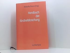 Bild des Verkufers fr Handbuch der Kindheitsforschung hrsg. von Manfred Markefka ; Bernhard Nauck zum Verkauf von Book Broker