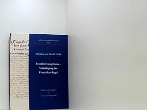 Immagine del venditore per Brot des Evangeliums - Verteidigung der Franziskus-Regel: Kritische Edition des Textes mit Einfhrung und bersetzung von Johannes Karl Schlageter OFM (Quellen zur franziskanischen Geschichte) Kritische Edition des Textes mit Einfhrung und bersetzung von Johannes Karl Schlageter OFM venduto da Book Broker