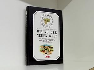 Seller image for Weine der Neuen Welt Weine der Neuen Welt : Kalifornien, Argentinien, Brasilien, Chile, Australien und Neuseeland for sale by Book Broker