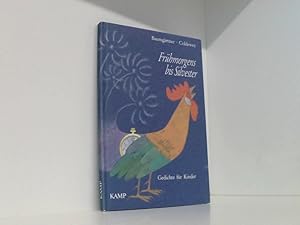 Seller image for Frhmorgens bis Silvester: Gedichte fr Kinder. Lesebuch Gedichte fr Kinder for sale by Book Broker